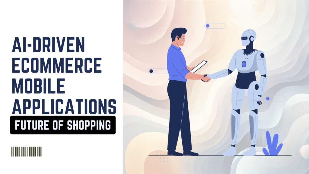 AI-Driven-Ecommerce-mobile-apps