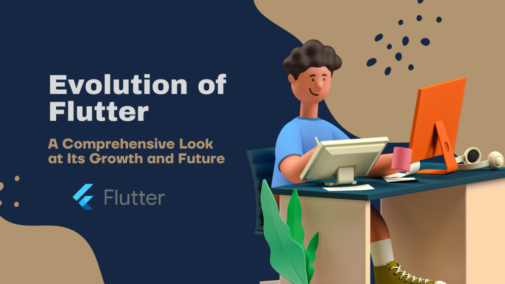 Evolution Of Flutter